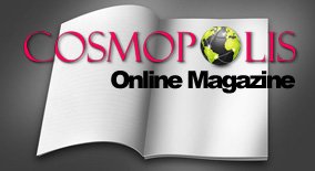Cosmopolis Online Magazine